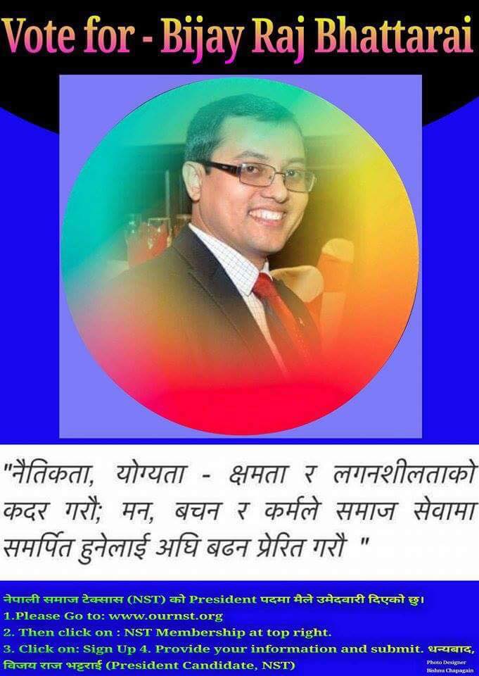 Bijay Raj Bhattarai for NST President
