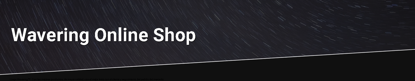 Wavering Online Shop