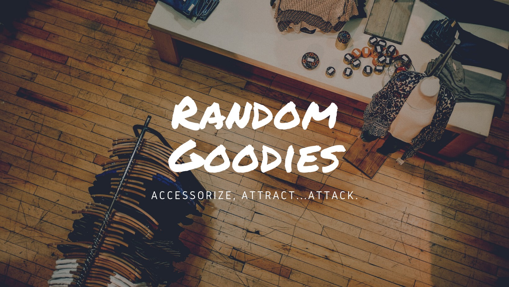 Random goodies