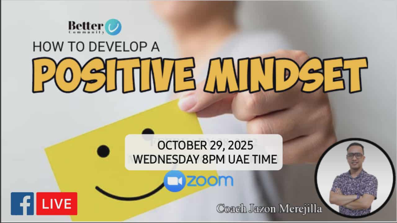 HOW TO DEVELOP A POSITIVE MINDSET