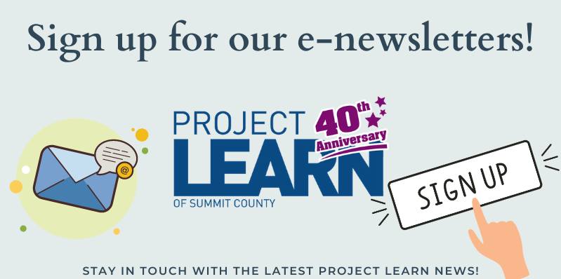 Join our contact list for... - Project Learn of Summit County | Facebook