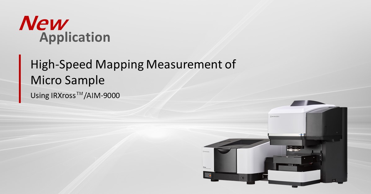 The new... - Shimadzu Corporation (Analytical & Measuring)