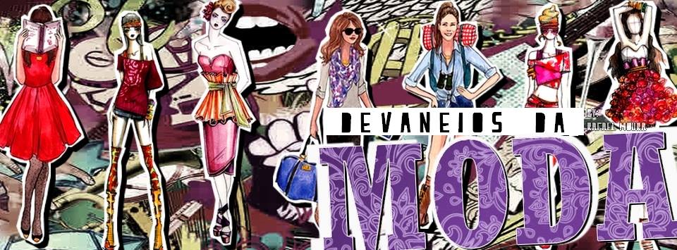 Devaneios da Moda