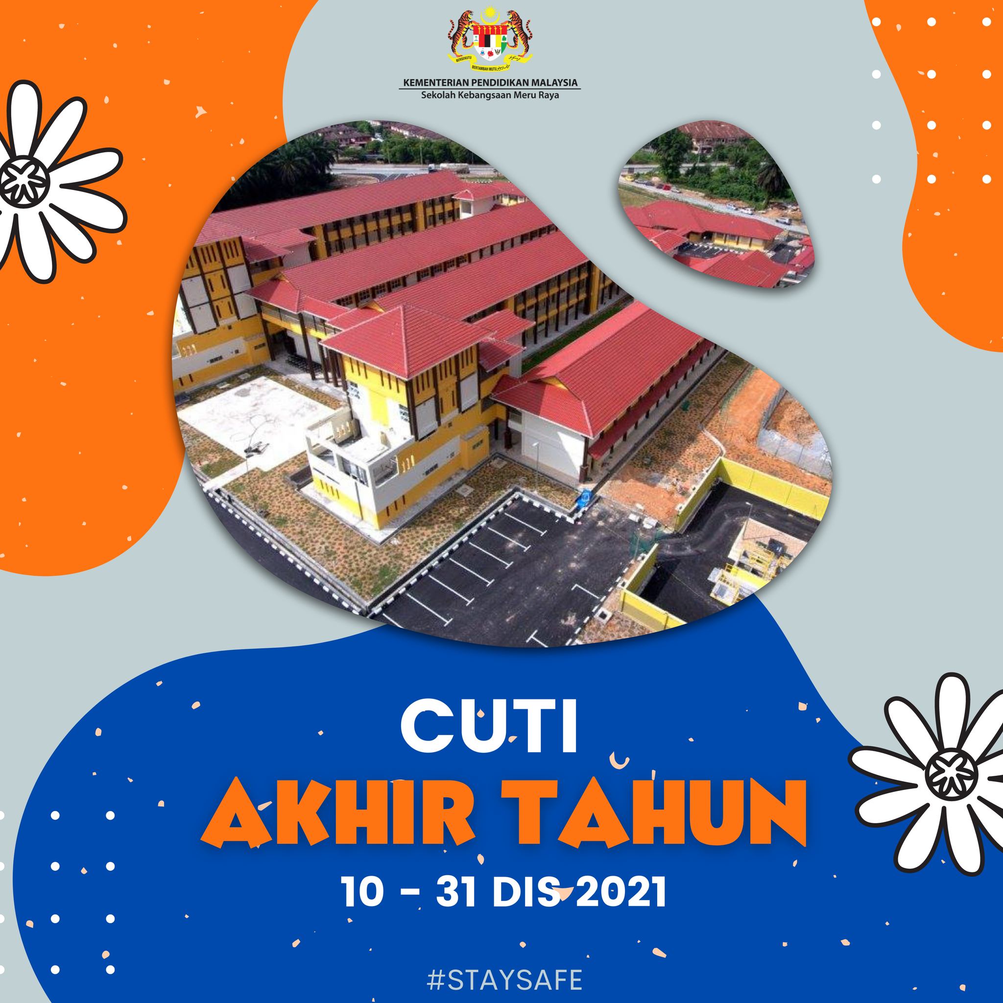 Selamat Bercuti diucapkan buat semua... - SK Meru Raya Ipoh | Facebook