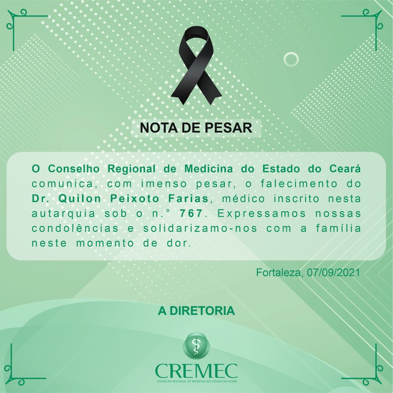 ️ NOTA DE PESAR ️Dr. Quilon Peixoto Farias, médico inscrito no CREMEC ...