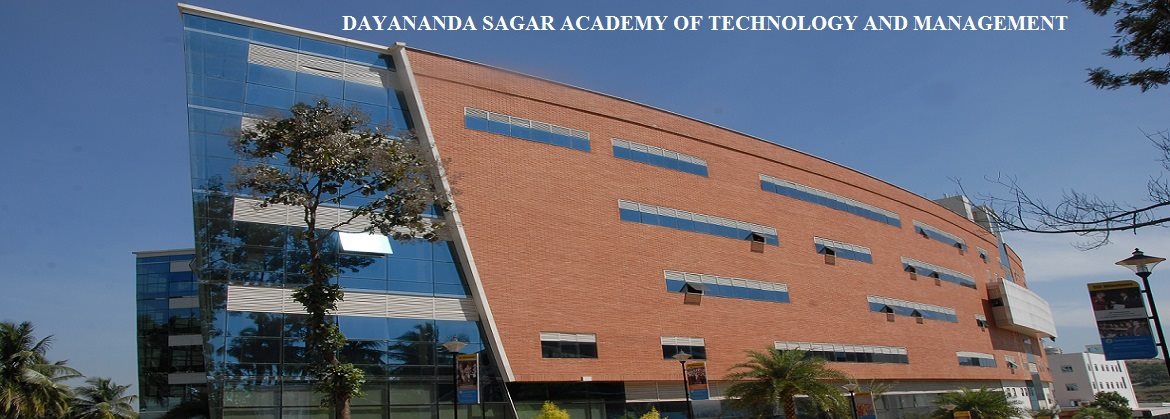 Dayananda Sagar Academy of Technology and Management - DSATM