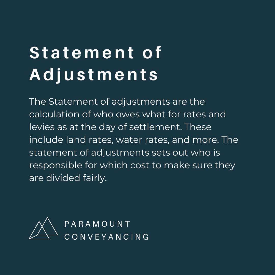 The Statement of adjustments are... - Paramount Conveyancing