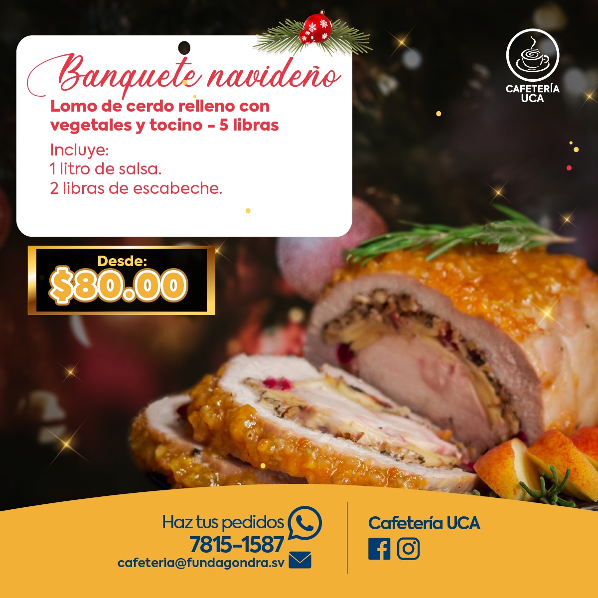Cafetería UCA - Te ofrecemos este rico banquete navideño... | Facebook