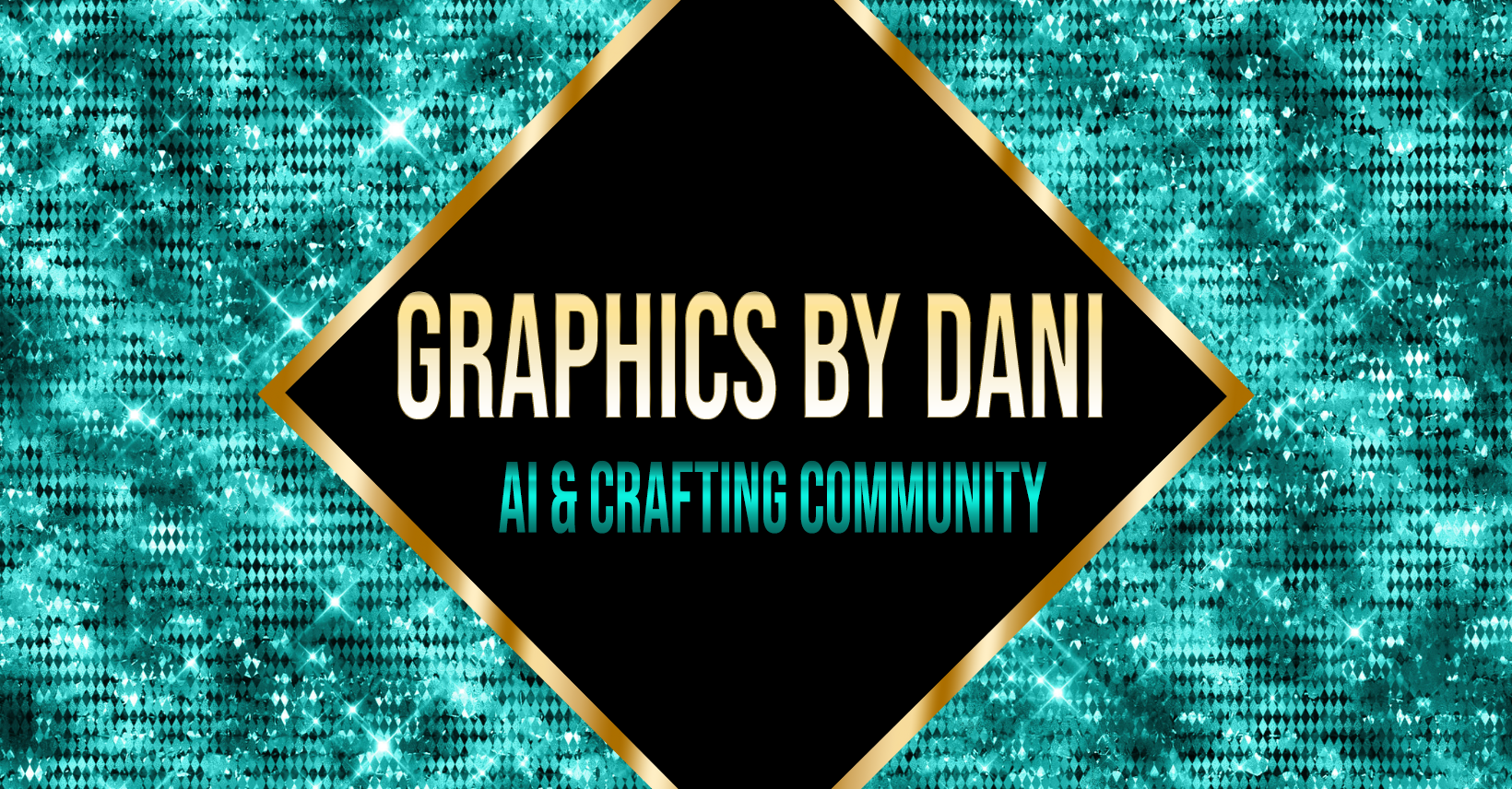 Graphics by Dani AI & Crafting Community | Facebook