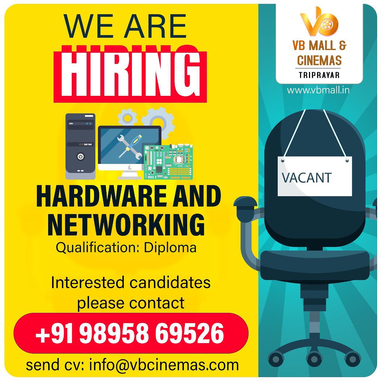 VB Mall & Cinemas Thriprayar - We are hiring hardware and networking ...