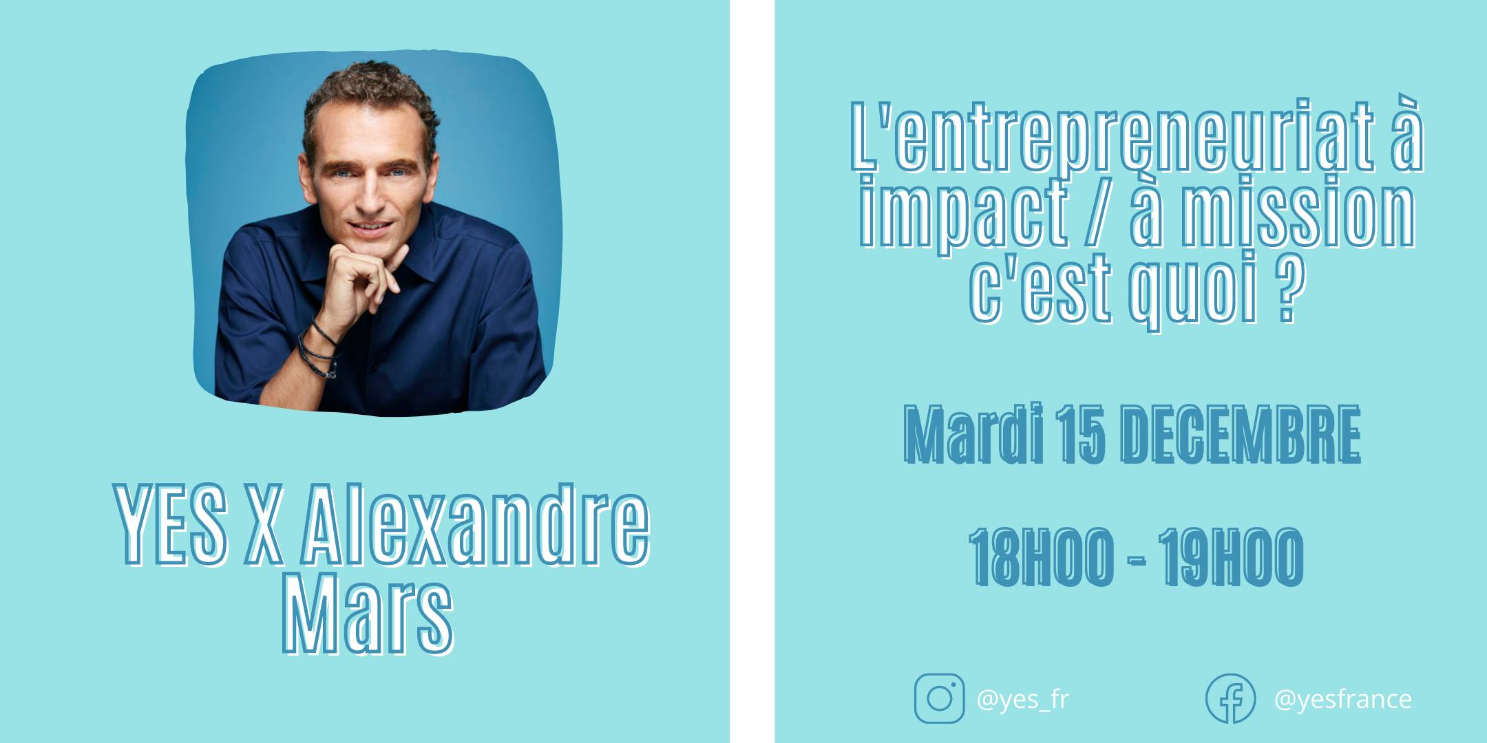 L'entrepreneuriat à impact - Avec Alexandre MARS