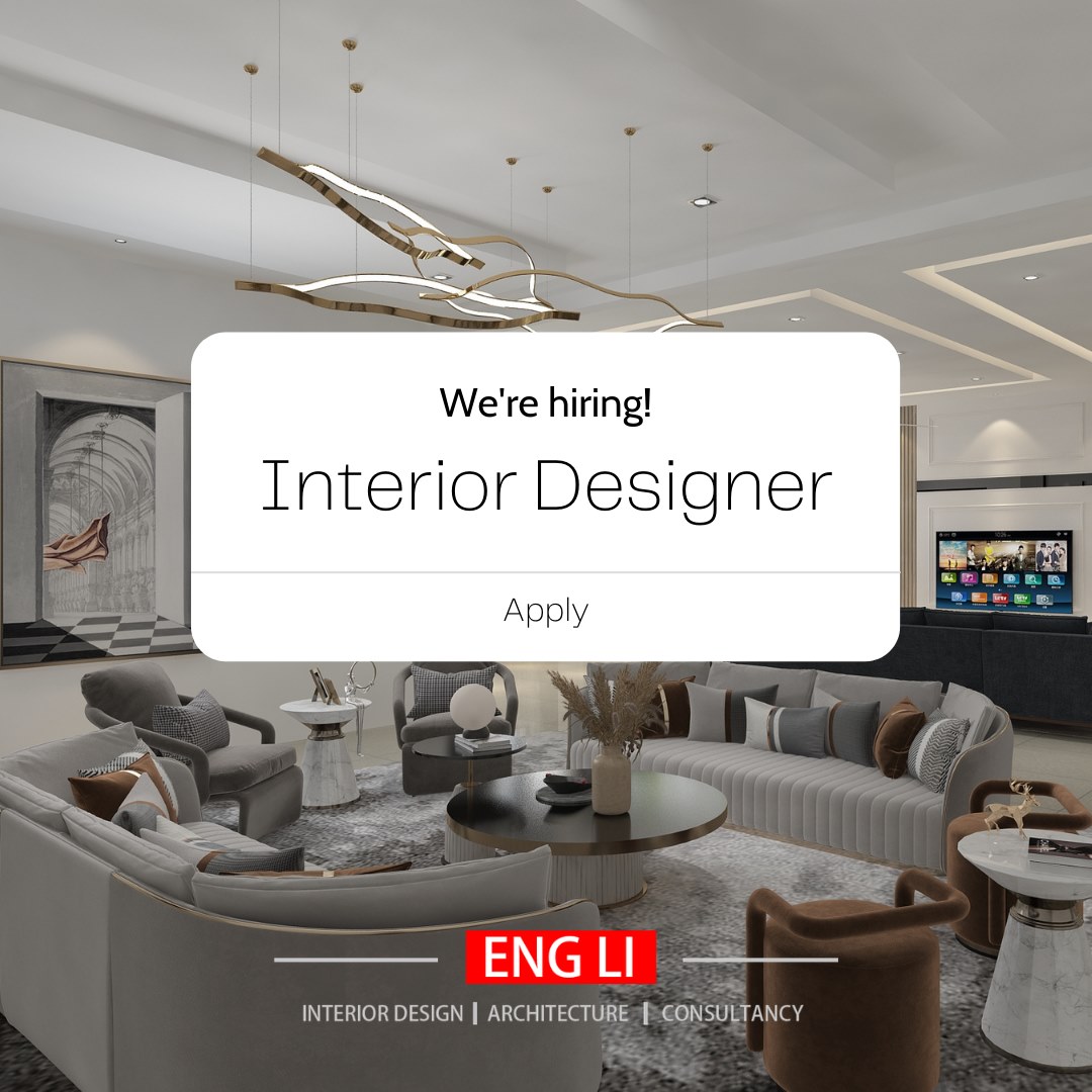 #永利招聘 【室内设计师 Interior Designer】... - Eng Li Sdn Bhd 永利室内设计