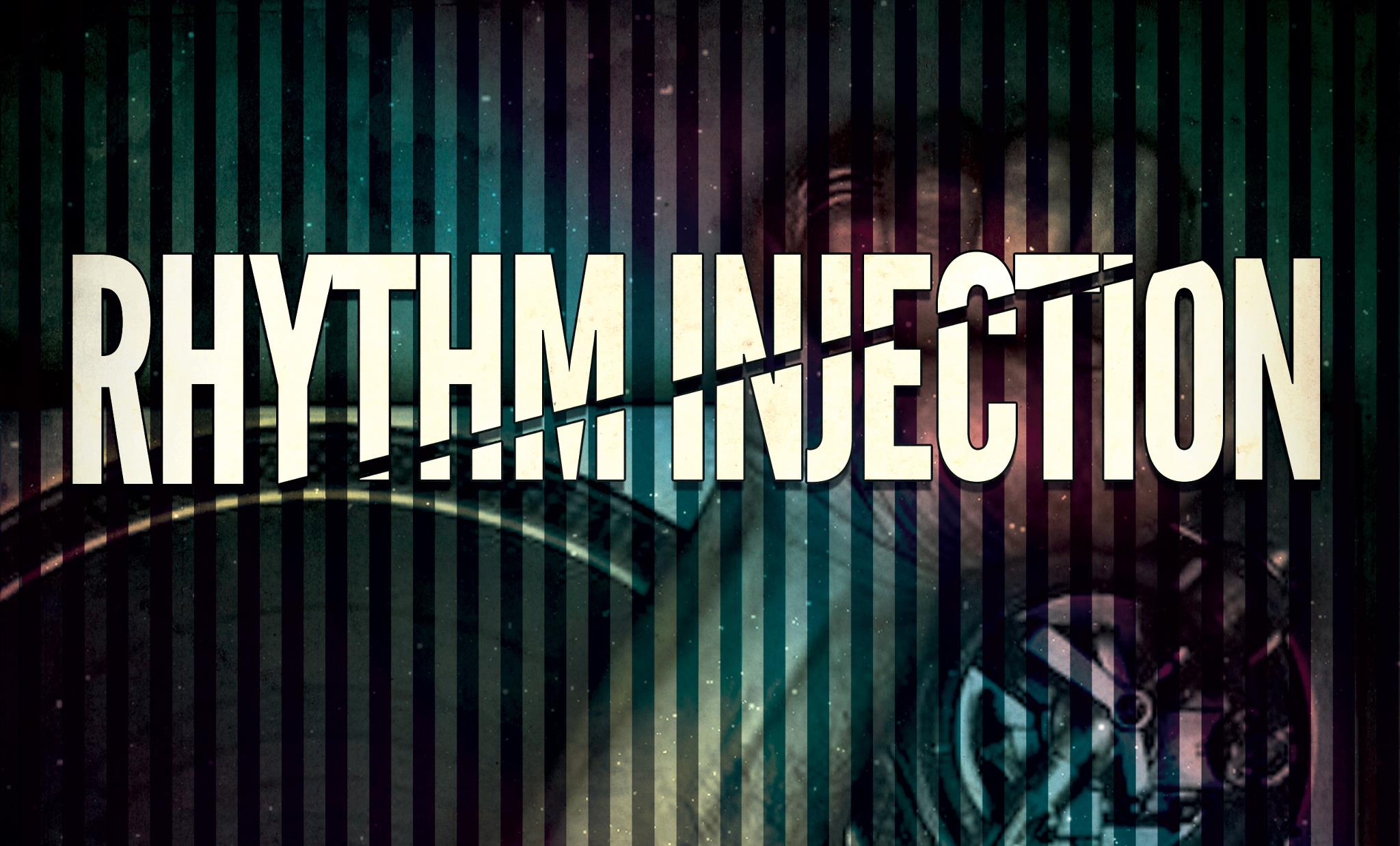 Rhythm Injection