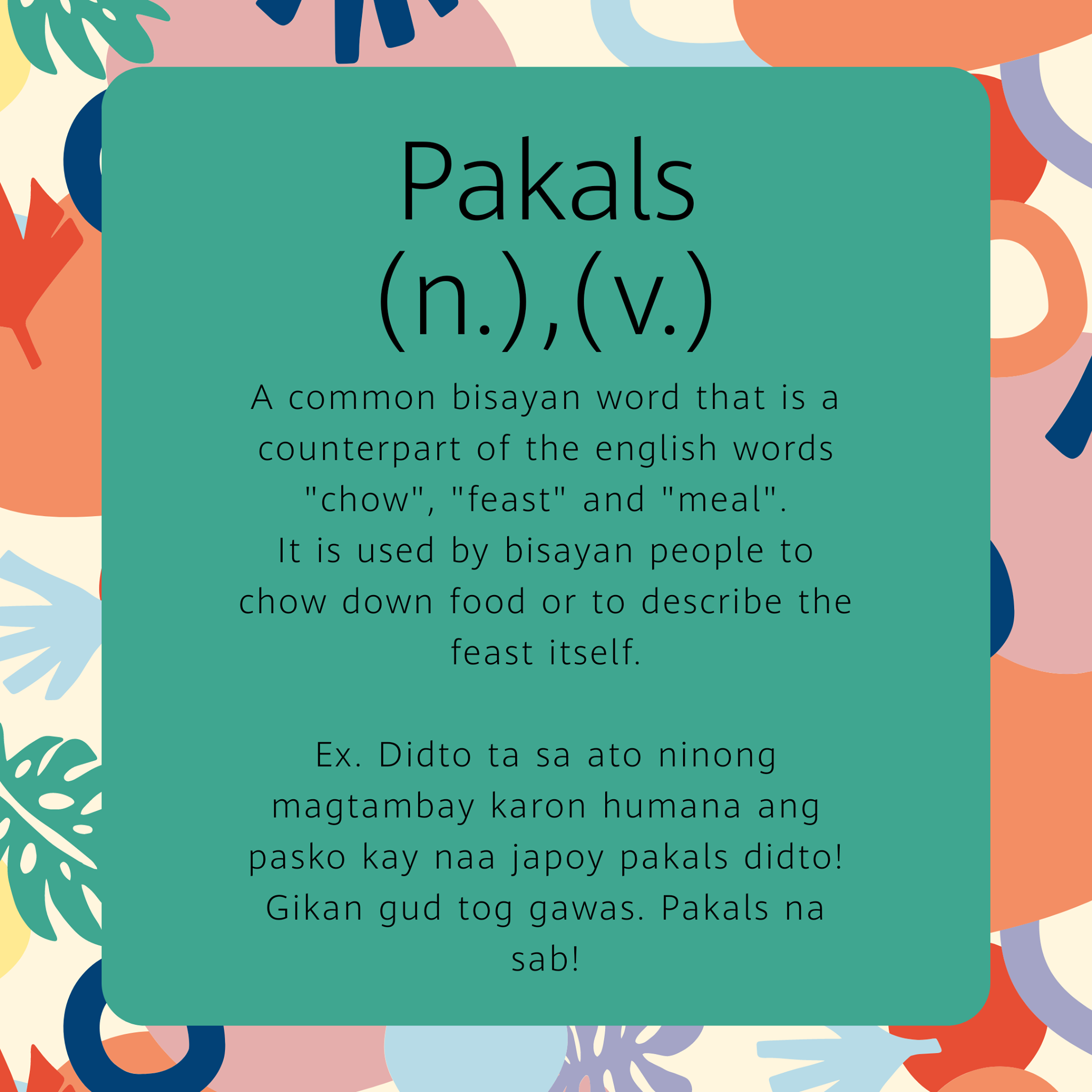 The TORCH - WORD OF THE DAY Pakals (n.),(v.) A common bisayan word that ...