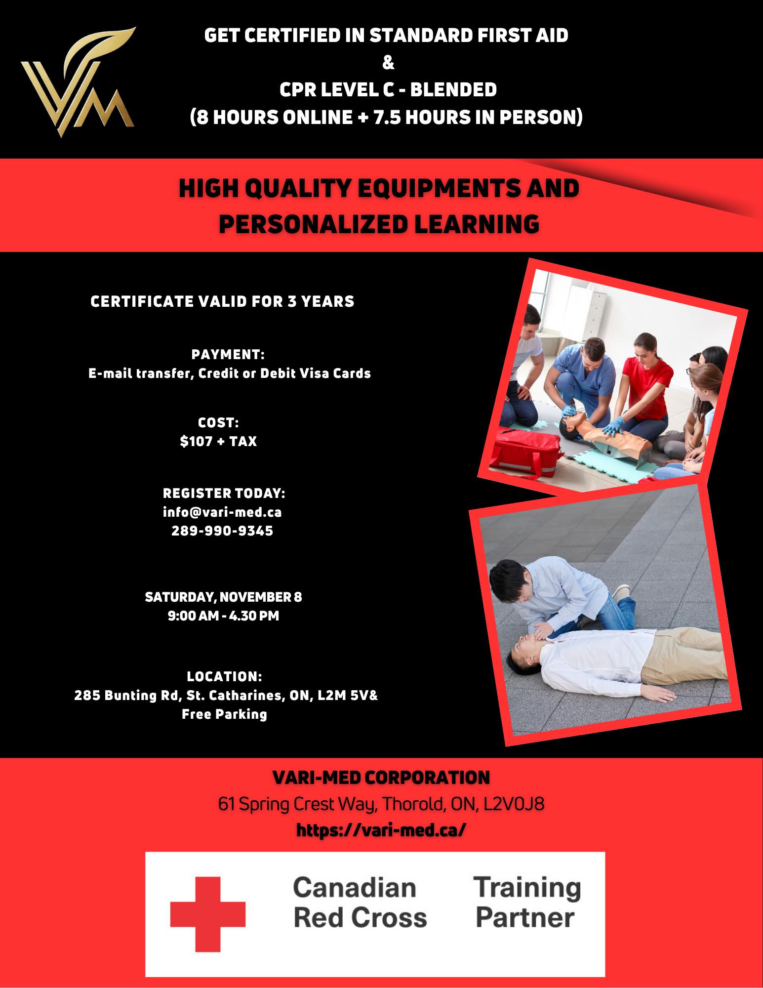 Get certified in Standard First Aid and CPR Level C - Blended. Next ...