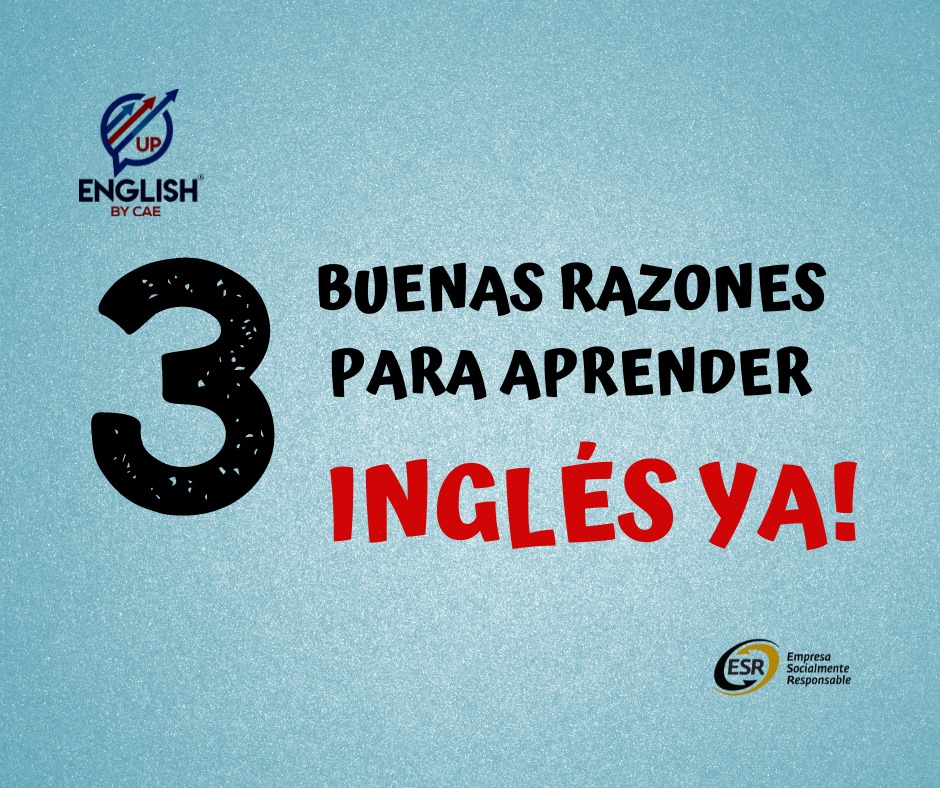 Estas son solo 3 razones para aprender... - English up by CAE