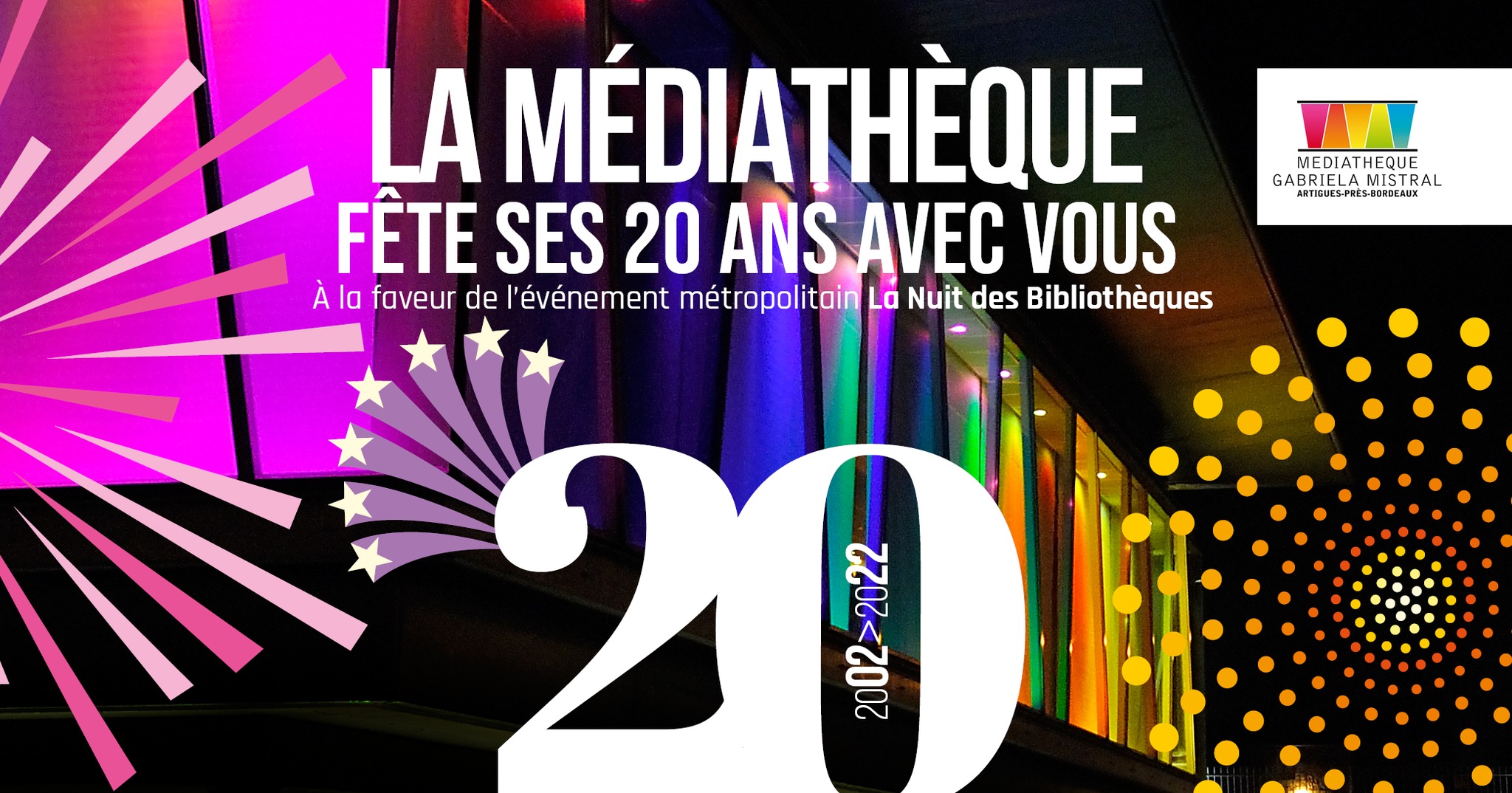 20 ANS DE LA MÉDIATHÈQUE / LA NUIT DES BIBLIOTHÈQUES