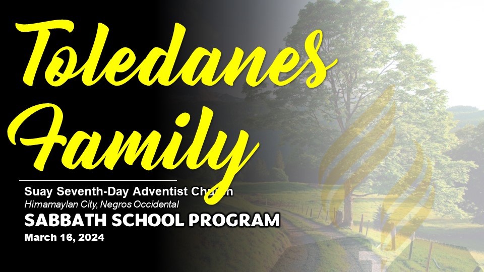 Sabbath School Program... - Suay Seventh Day Adventist Church