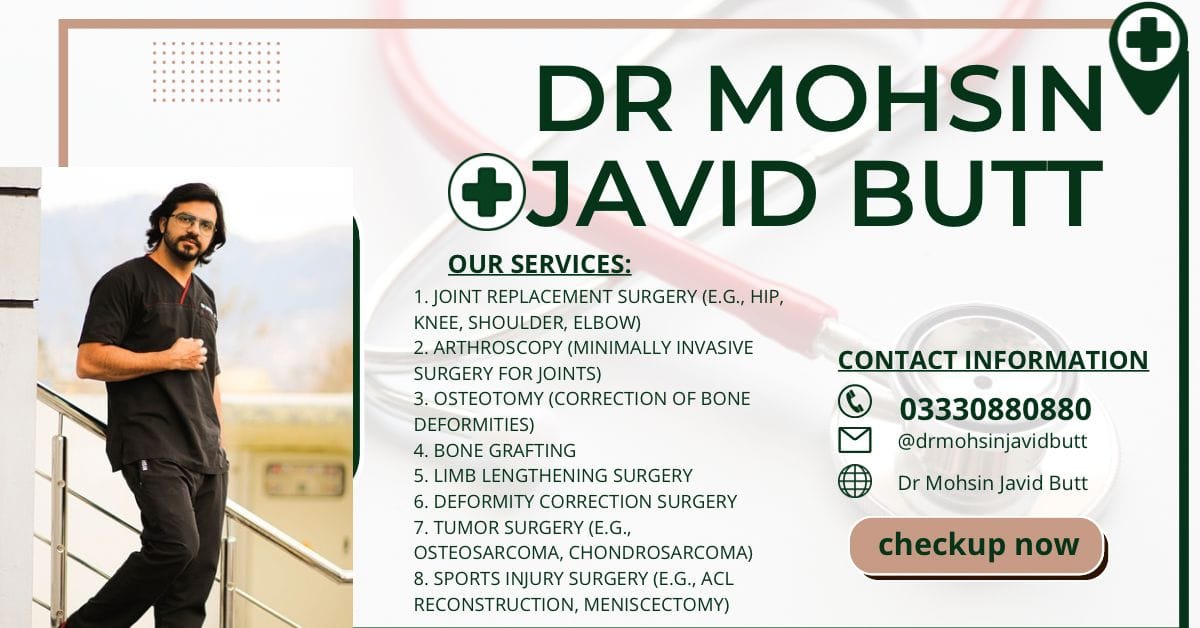 Dr Mohsin Butt Orthopedic Surgeon | Rawalpindi