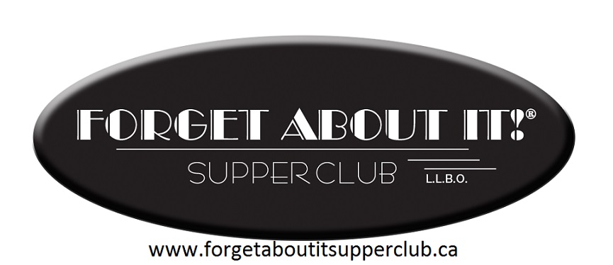 Forget About It Supper Club | Toronto ON