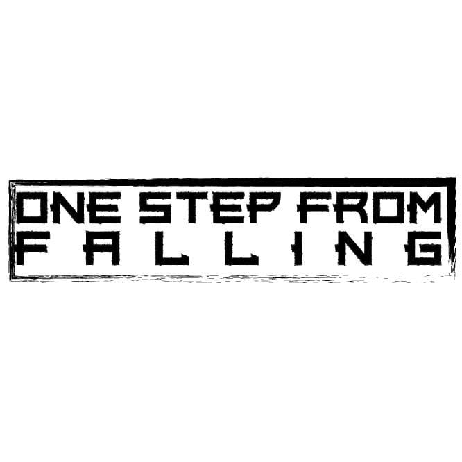 One Step From Falling