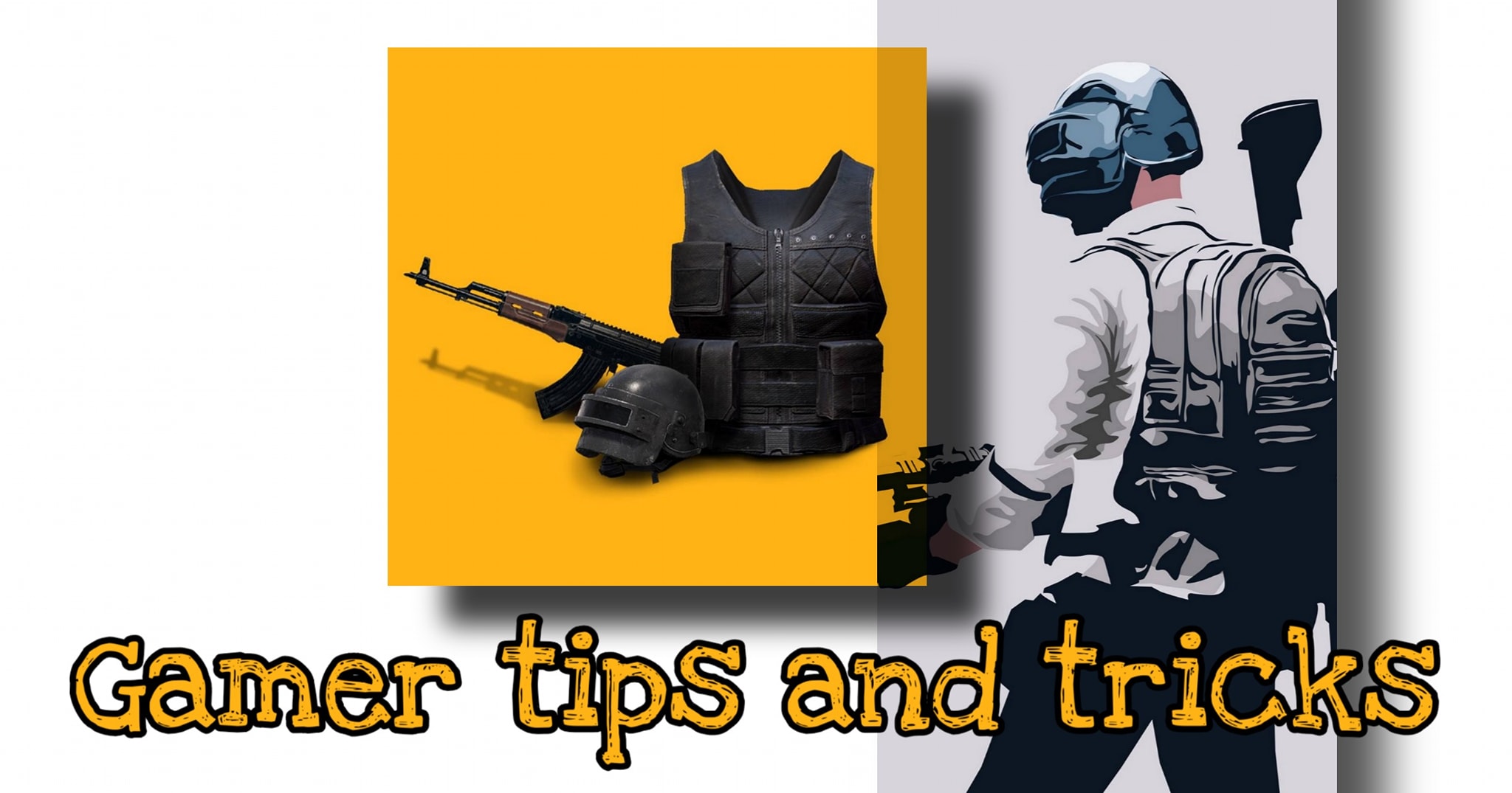 Gamer tips and tricks