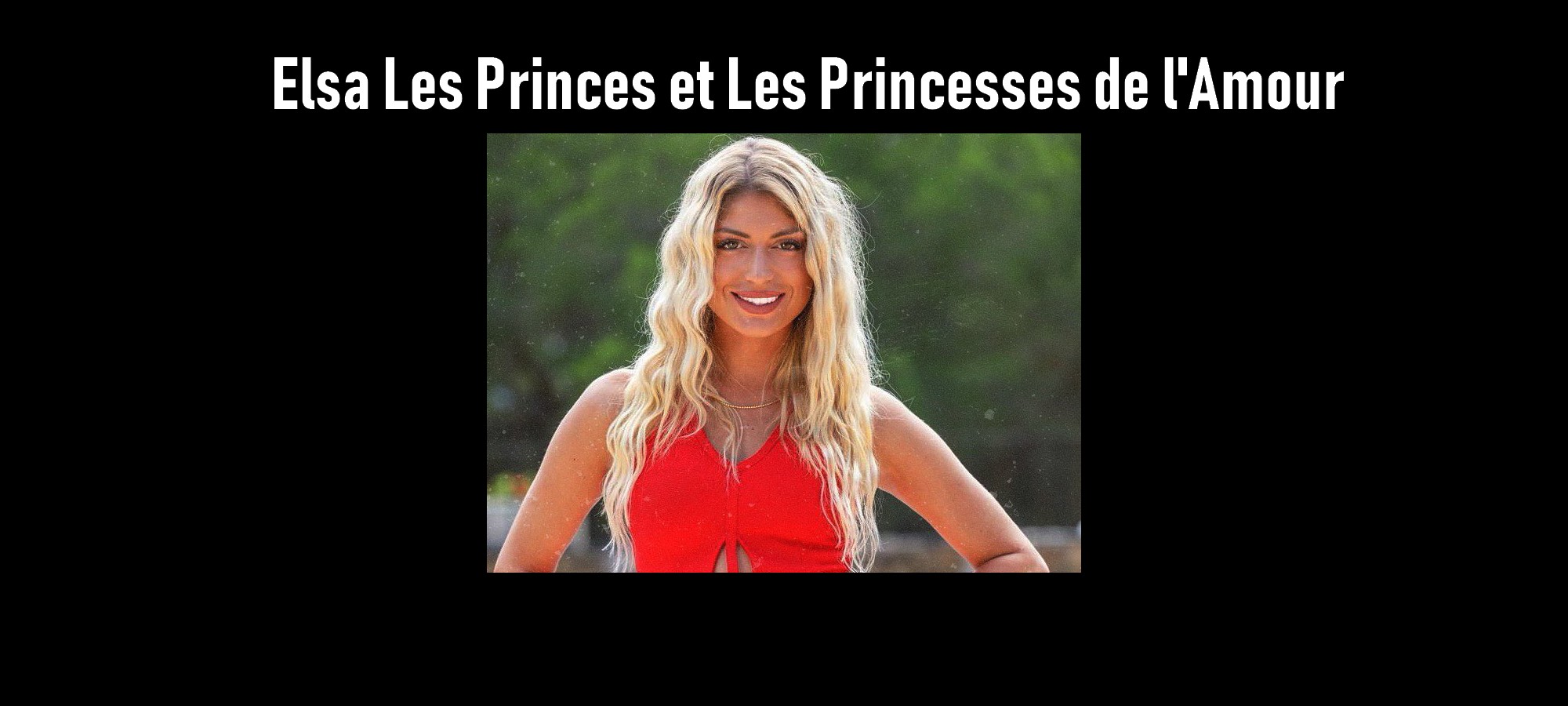 Elsa Les Princes De L amour