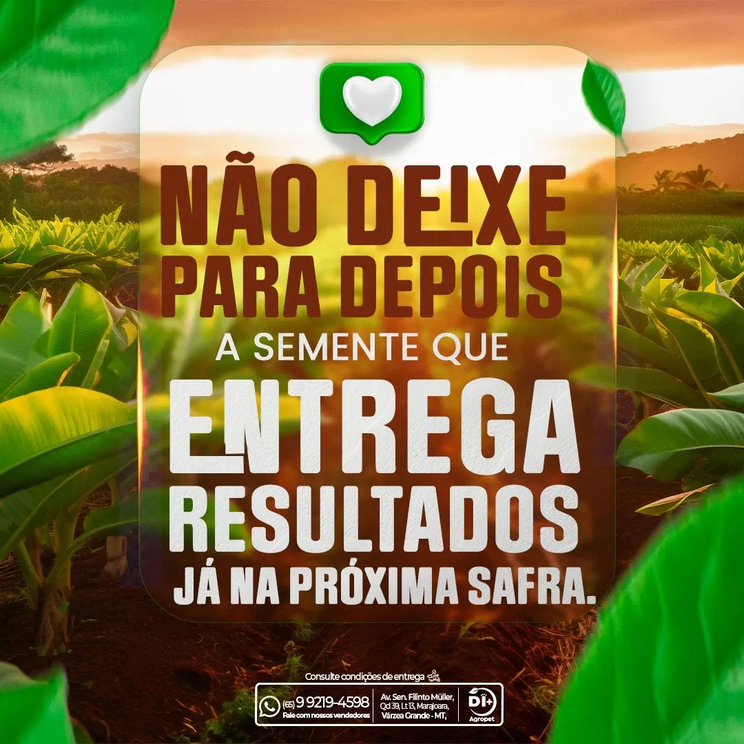 DI+ Agropet | Várzea Grande MT