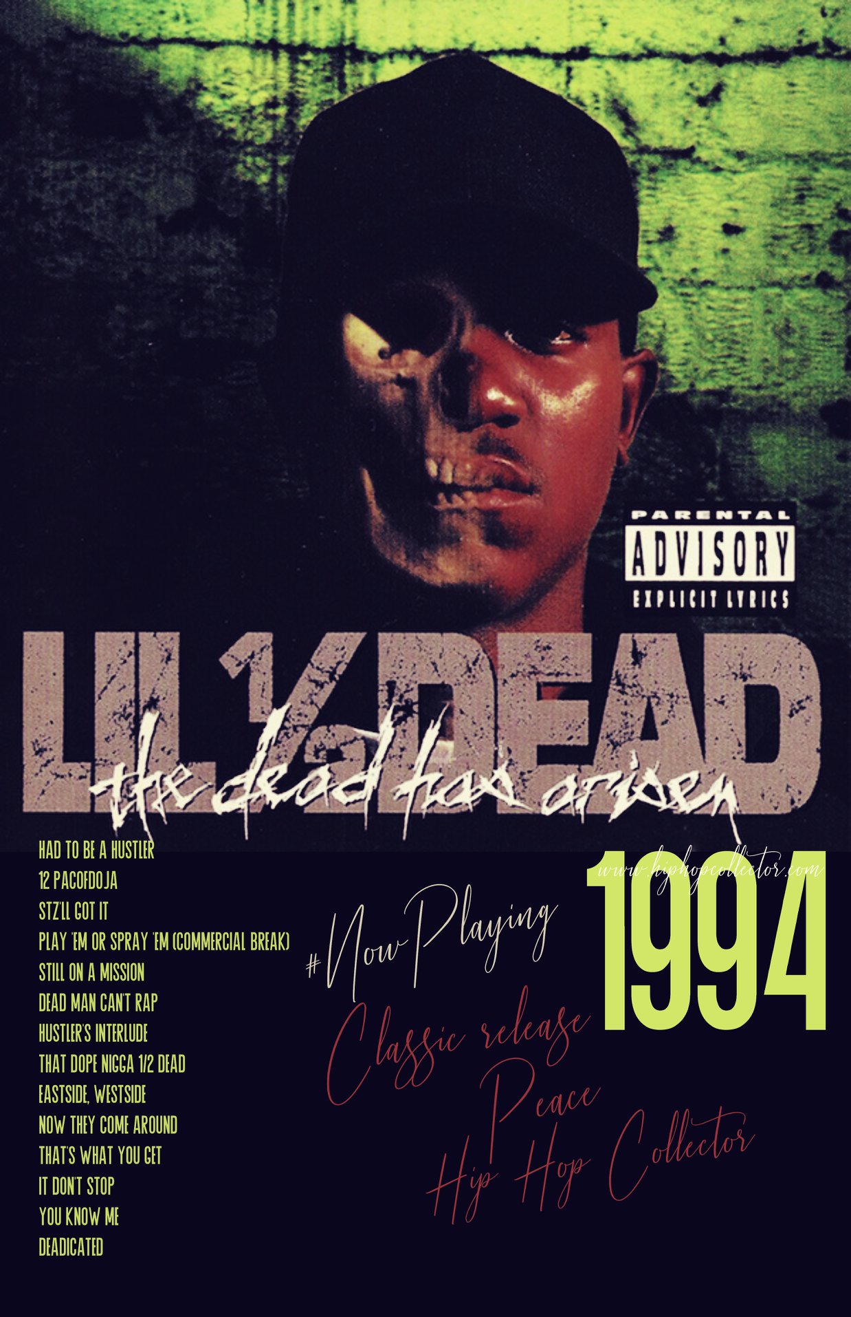Lil 1/2 Dead - The Death Has Arisen #NowPlaying #hiphopcollector