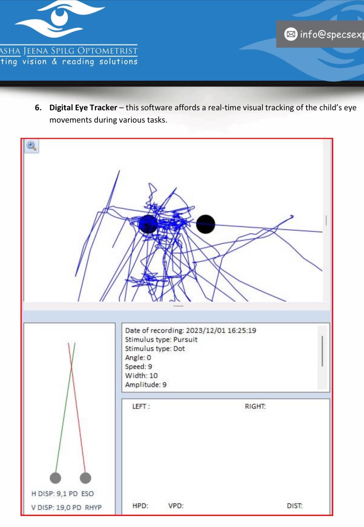 The Digital Eye Tracker... - Natasha Jeena Spilg Optometrist