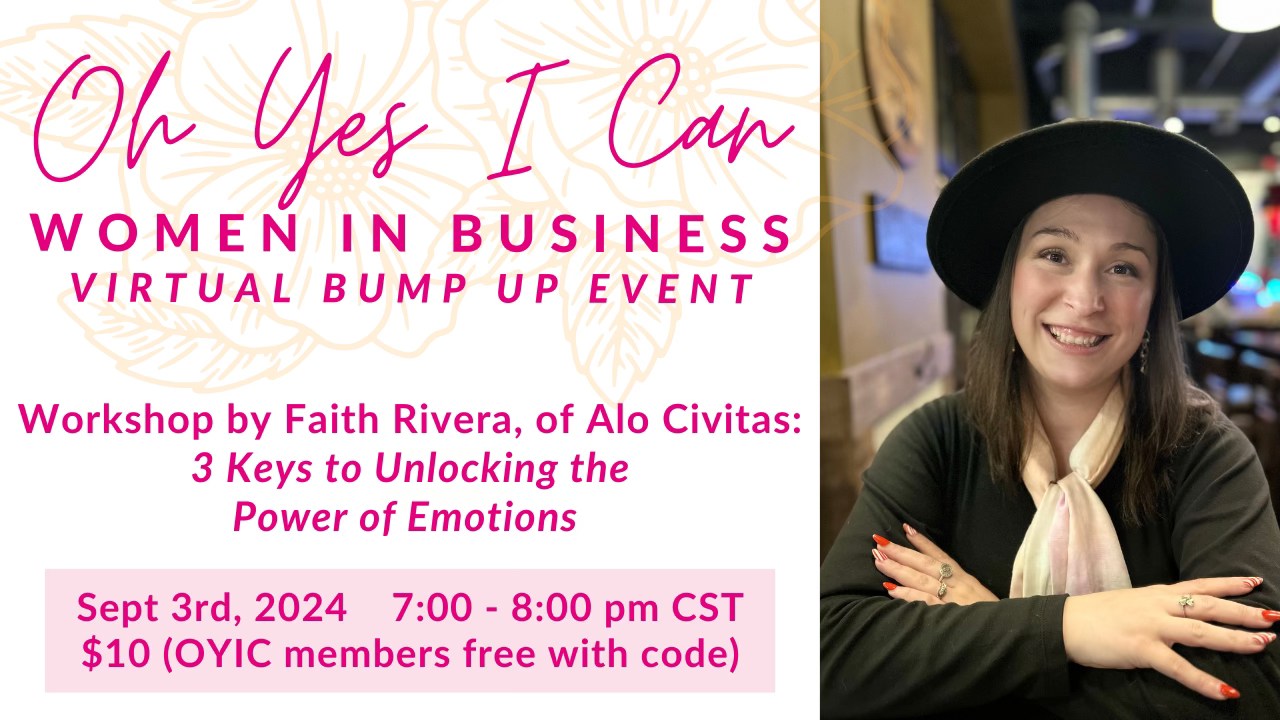 Oh Yes I Can Women in Business Sept 2024 Virtual Business Bump Up with ...