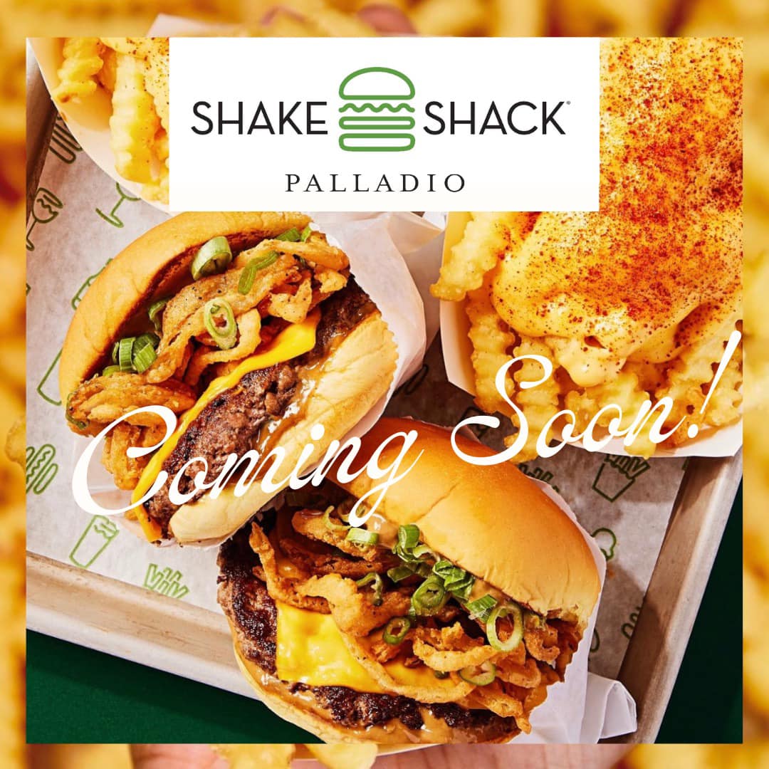 Go Palladio - 📣 BIG NEWS 📣 Shake Shack is on its way to... | Facebook
