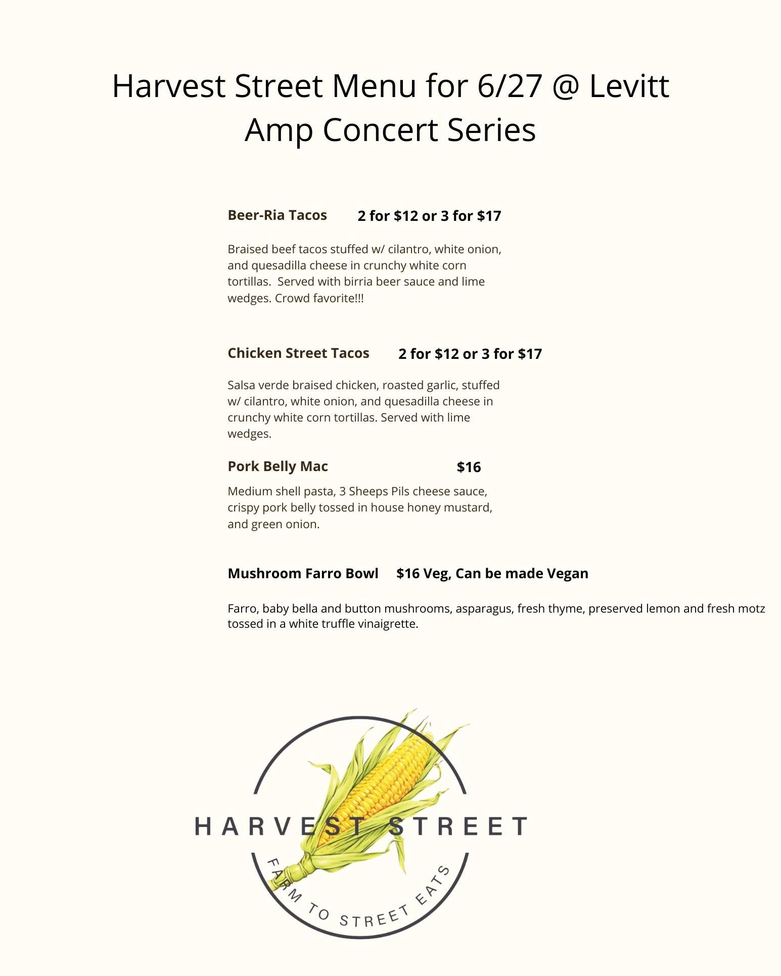 Harvest Street - Here's our menu for Levitt Amp Concert... | Facebook