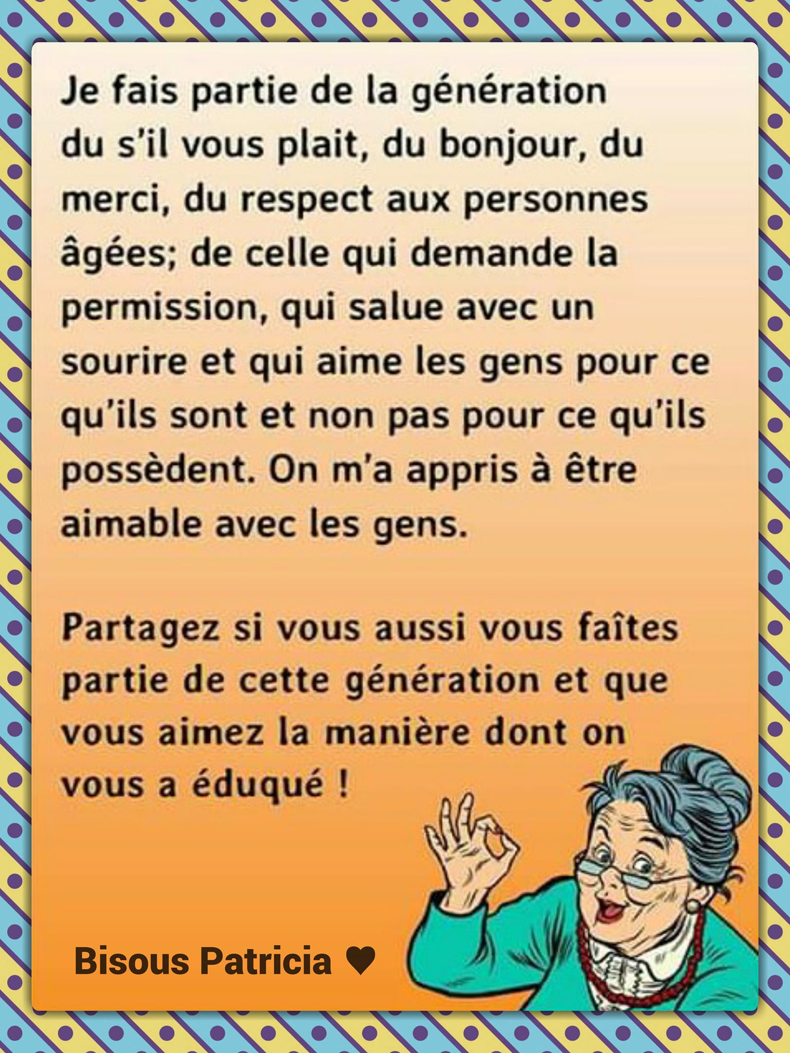 Bisous Patricia Je Suis De La Vieille Ecole Et J En Suis Fiere Bisous Patricia Facebook