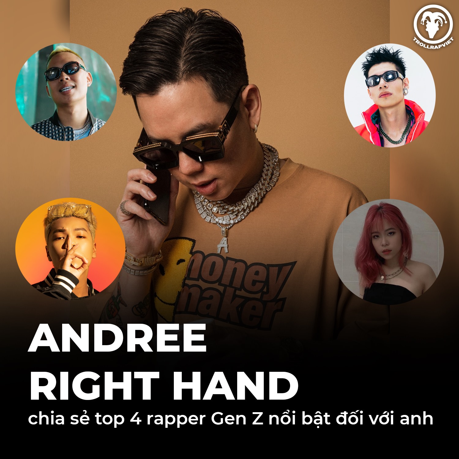 Troll Rap Việt - ANDREE RIGHT HAND CHIA SẺ TOP 4 RAPPER... | Facebook