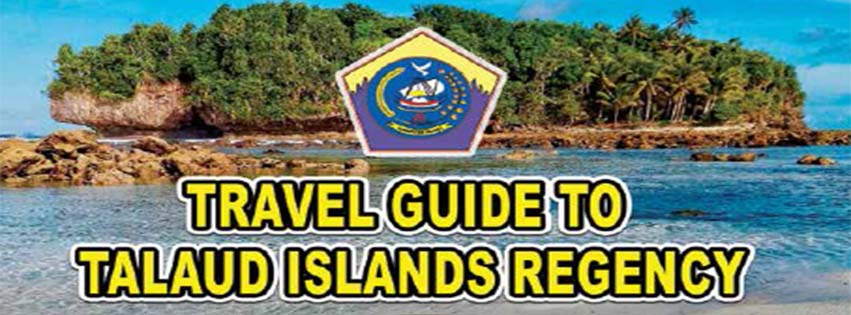 Travel Guide to Talaud Islands Regency