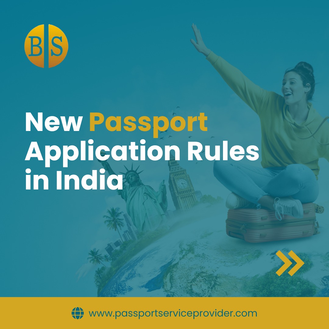 BABA Services - New Passport Application Rules in India...