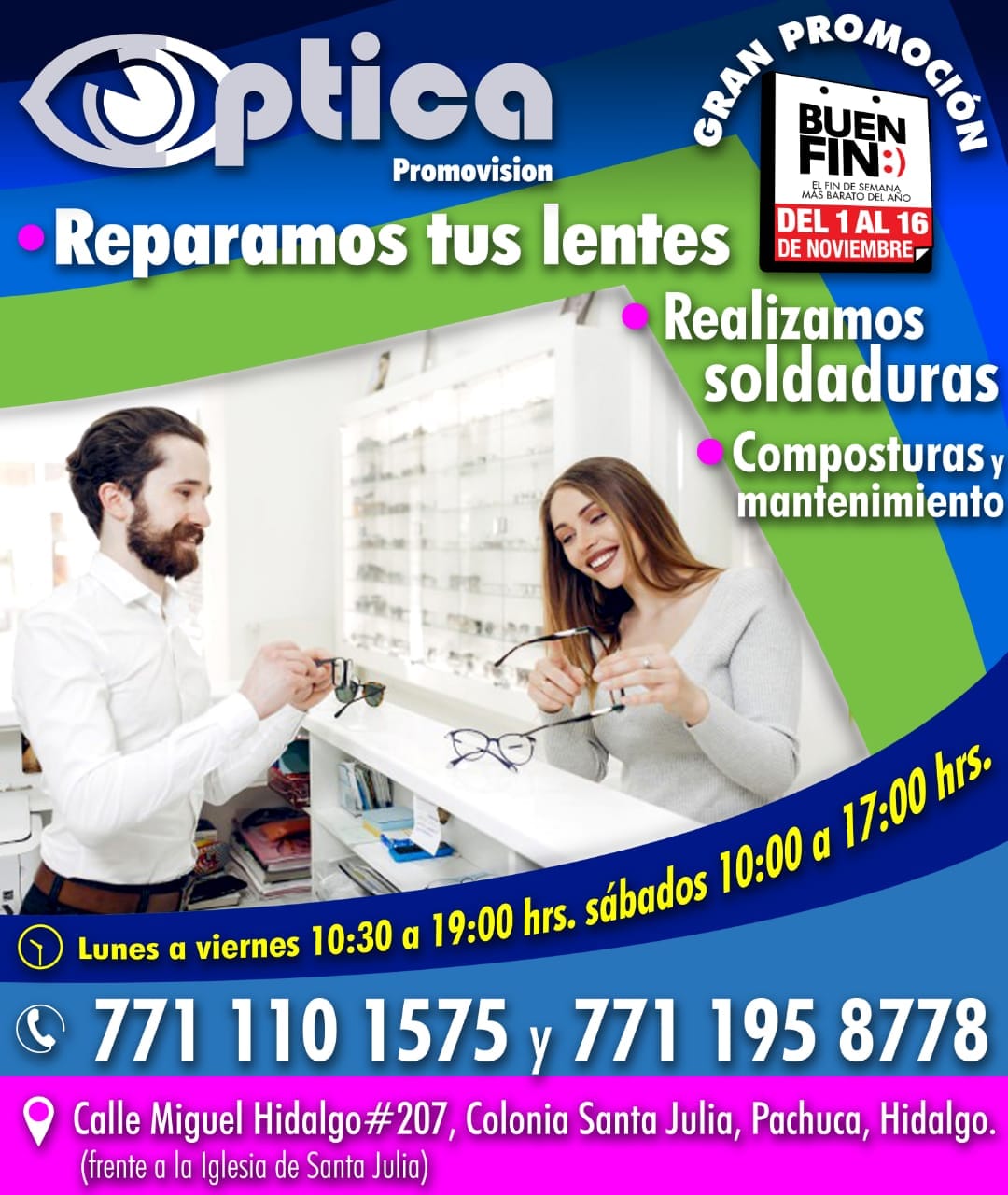 * Ven y conoce nuestra gran variedad... - Óptica Promovision