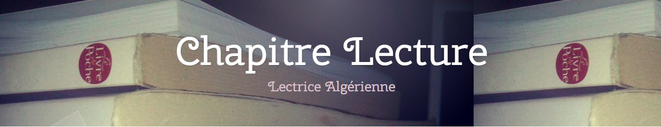 Chapitre lecture - Lectrice Algérienne-