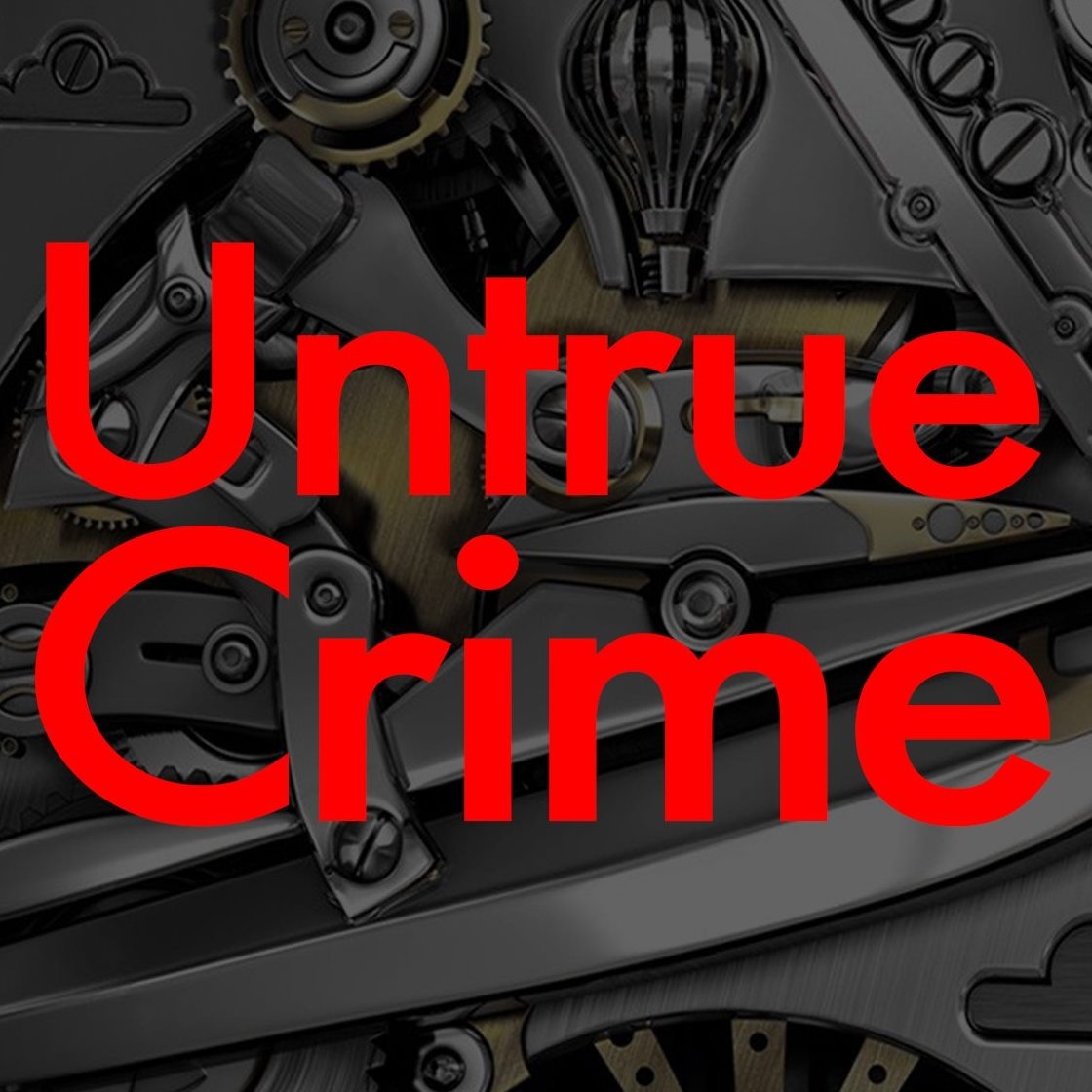 UnTrue Crime | Season 1, Episode 4... - UnTrue Crime Podcast | Facebook