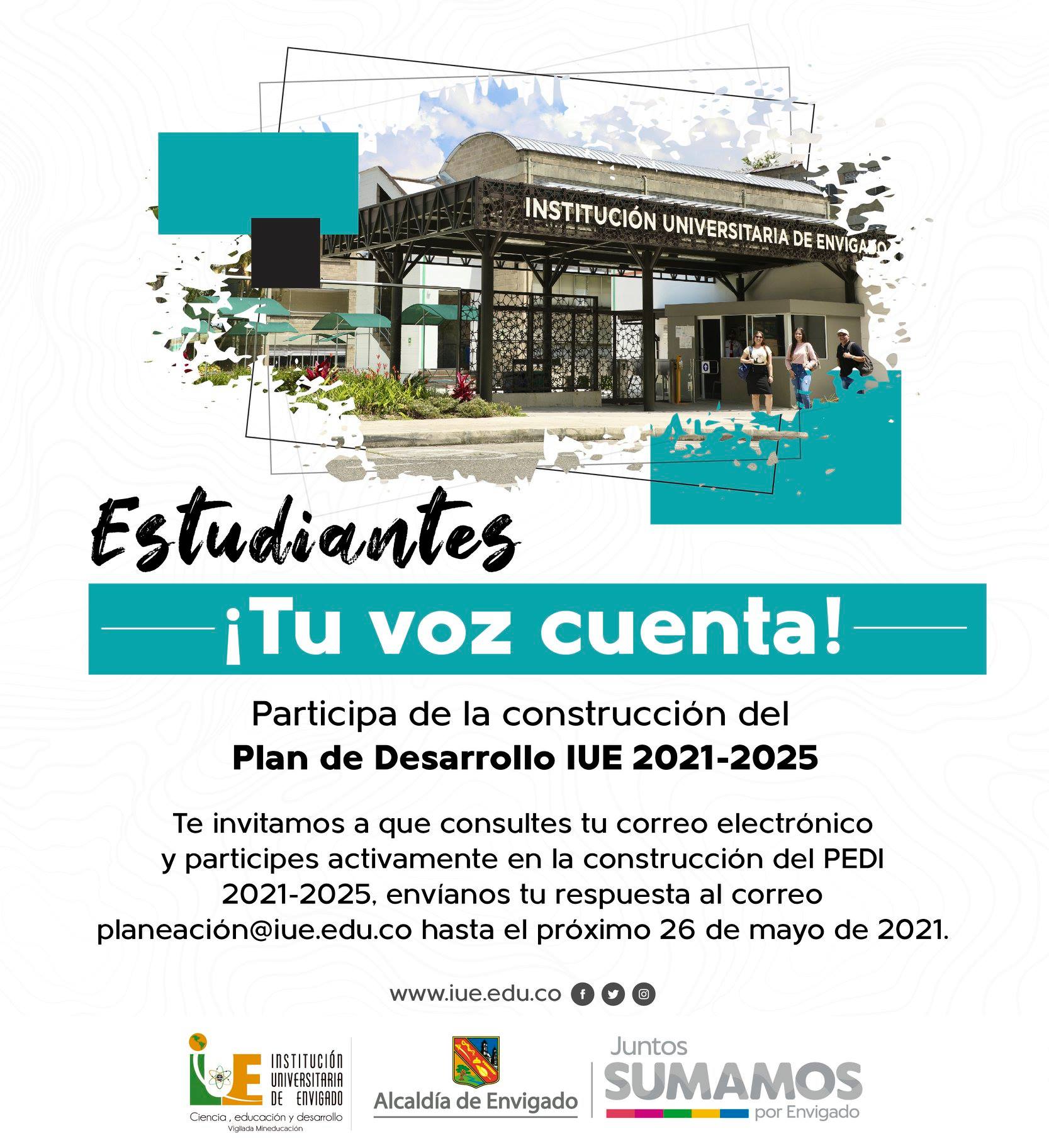 IUE - #EstudianteIUE ayúdanos a construir en Plan de... | Facebook