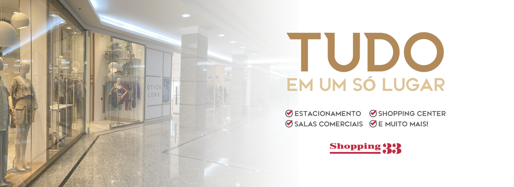 Shopping 33 | Volta Redonda RJ