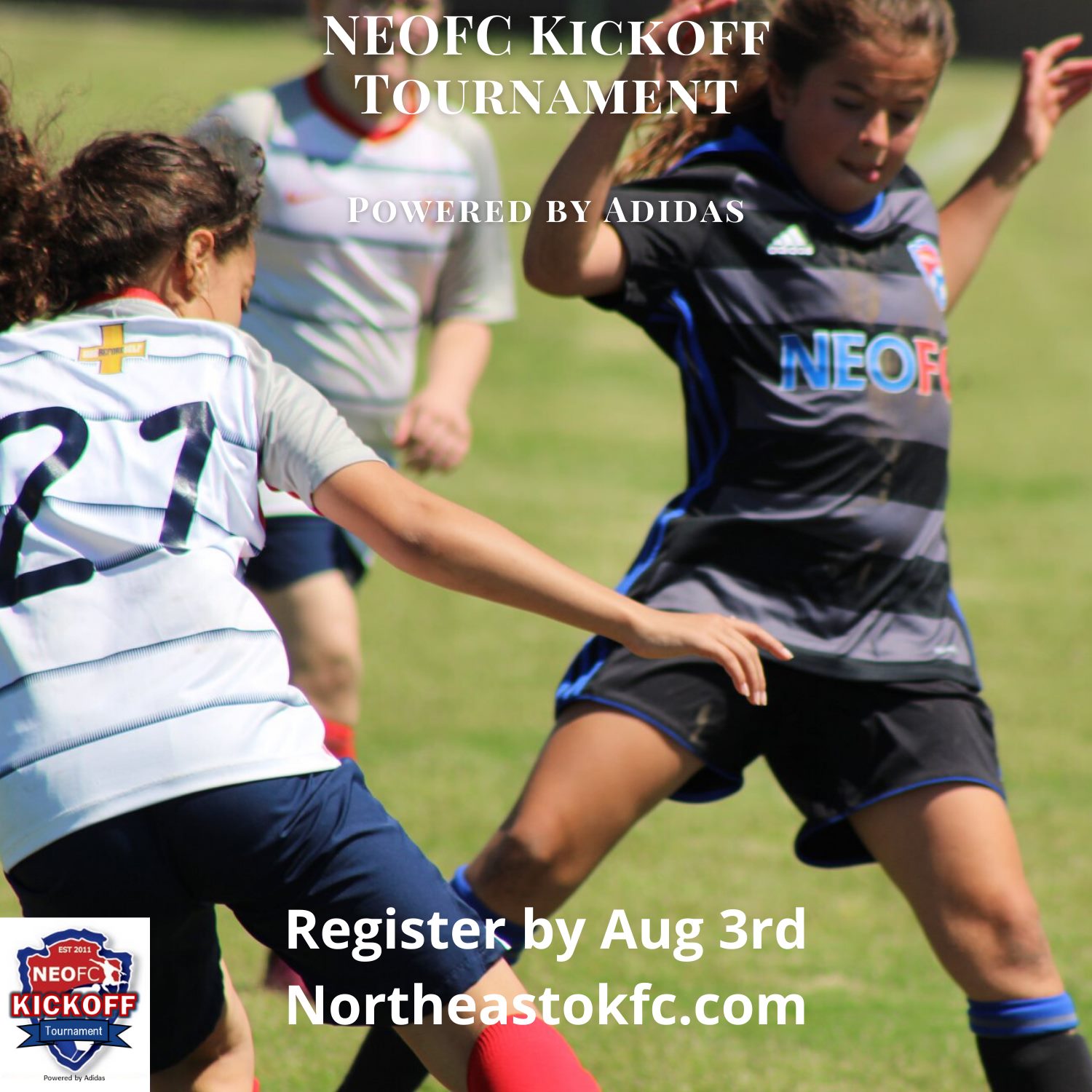 NEOFC Kickoff Tournament Powered by Adidas