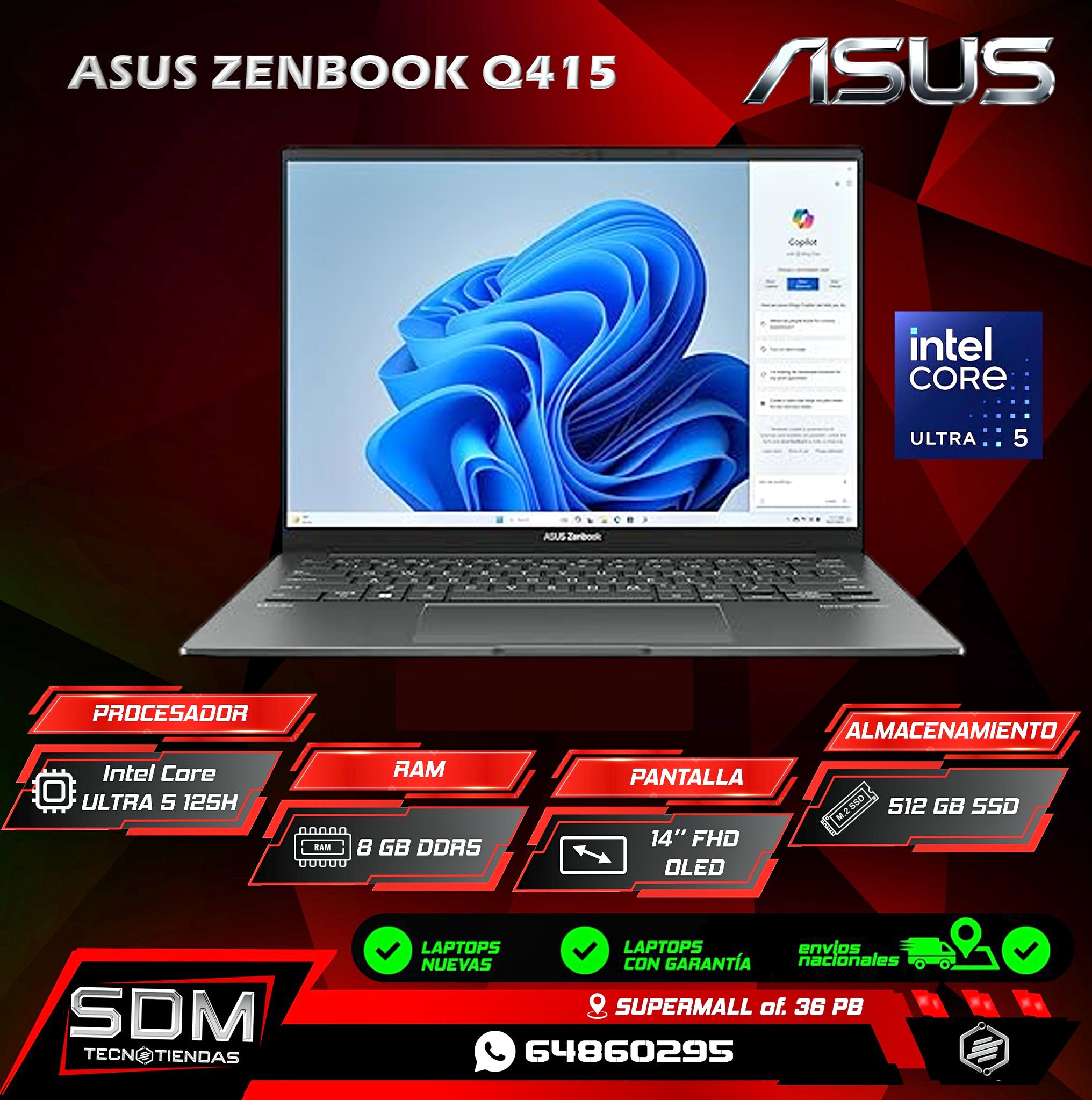 LAPTOP ASUS ZENBOOK Q415/INTEL CORE ULTRA 5-125H/8GB DDR5/512 GB SSD/14 ...