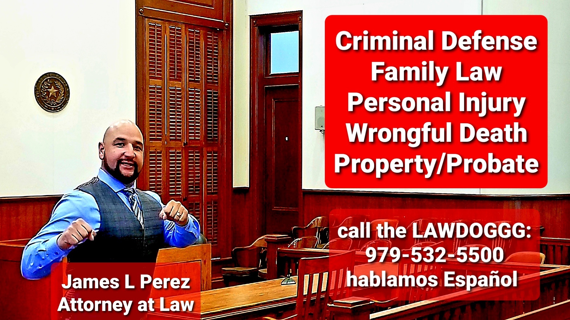 Law Office of James L. Perez | Wharton TX