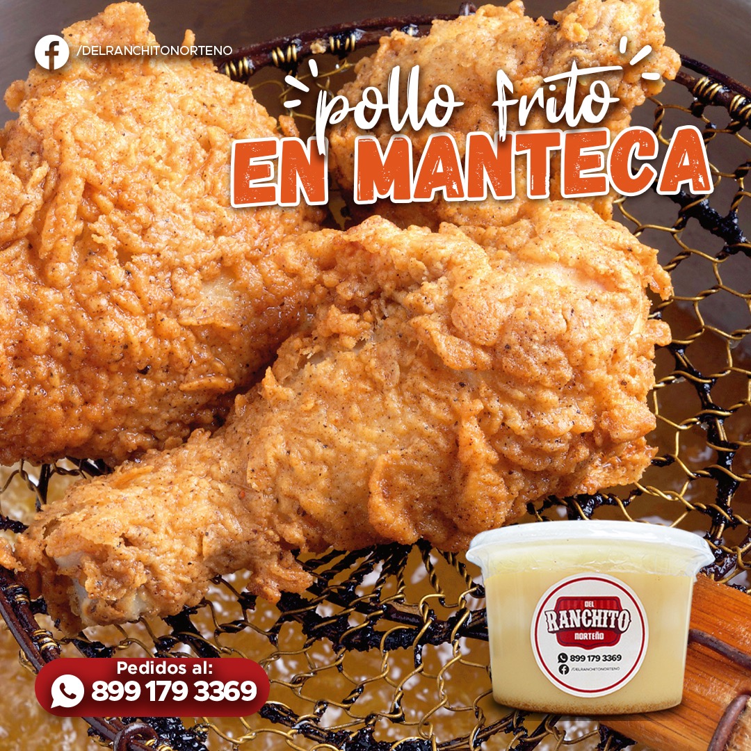 Del Ranchito Norteño - ¿Sabías que puedes obtener un pollo bien frito y ...