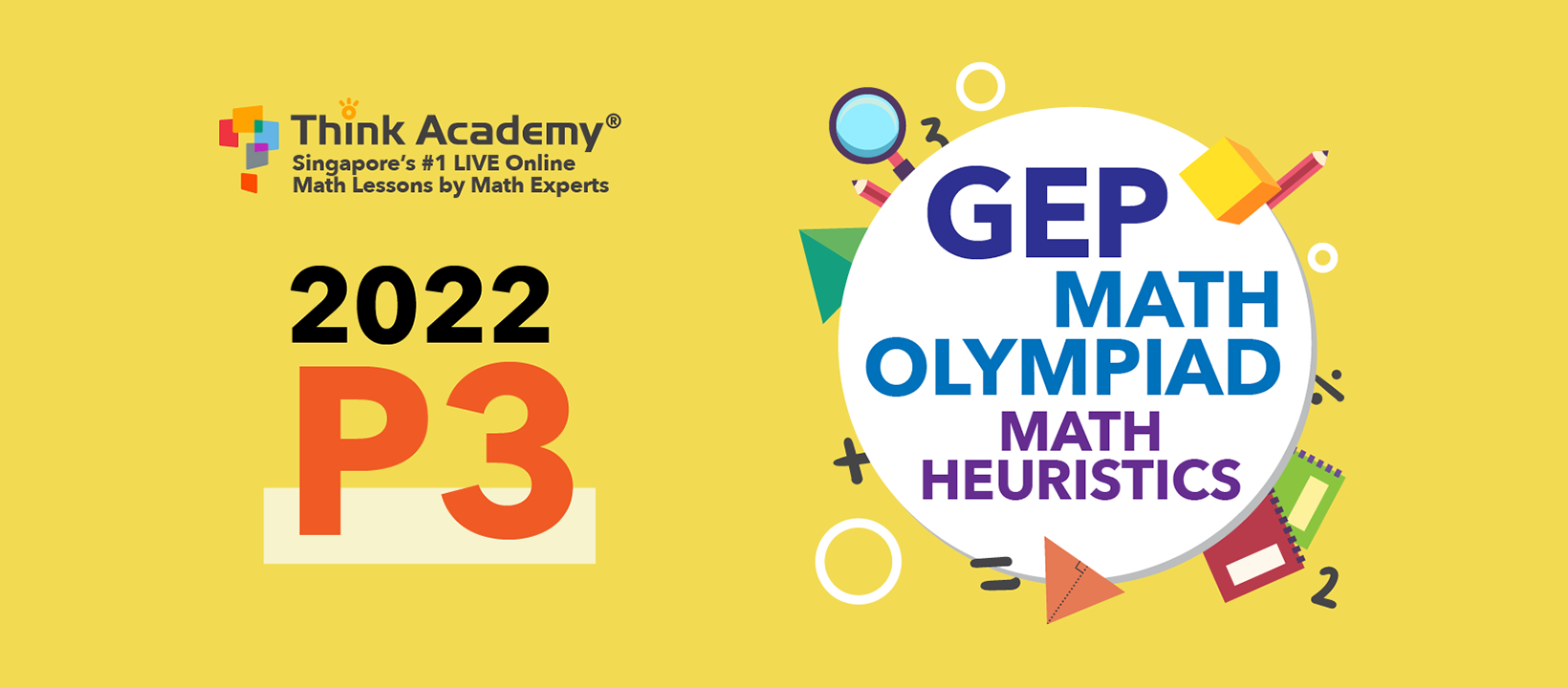 2024 Primary 5 (P5) GEP, Math Heuristics & Math Olympiad Competition ...