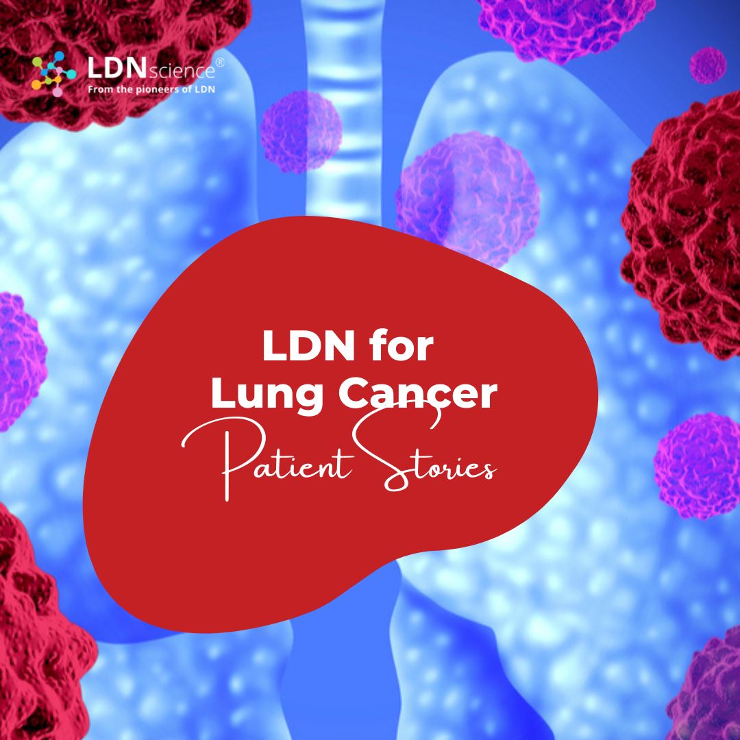 LDNscience - LDN for #lungcancer - the stories of recovery and healing ...