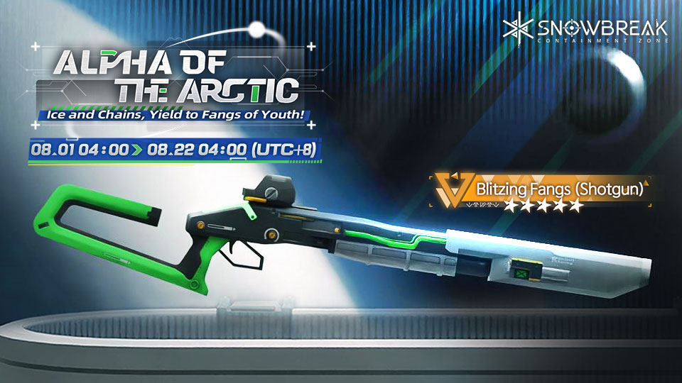 Alpha of the Arctic] Weapon Echo Event Period: 3/7 (After