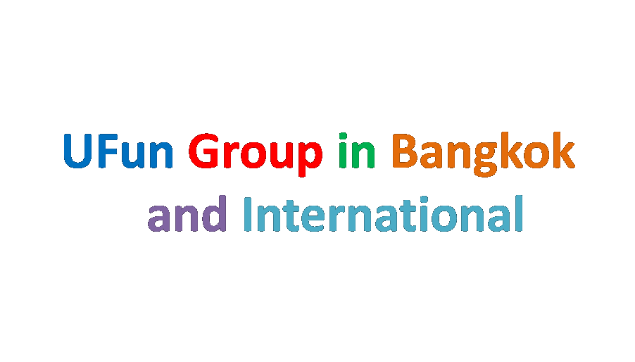 Ufun Group in Bangkok and International